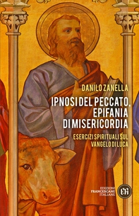 Ipnosi del peccato, epifania di misericordia - Librerie.coop
