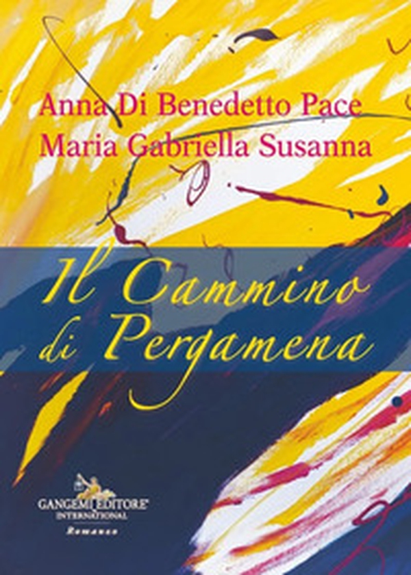 Il cammino di pergamena - Librerie.coop