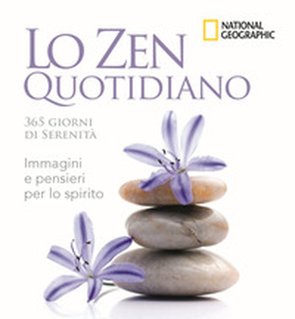 Lo zen quotidiano. 365 giorni di serenità - Librerie.coop Lo zen quotidiano. 365 giorni di serenità - Librerie.coop
