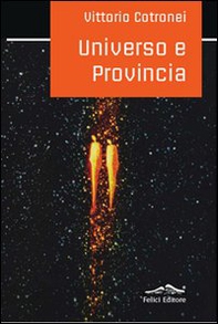 Universo e provincia - Librerie.coop Universo e provincia - Librerie.coop