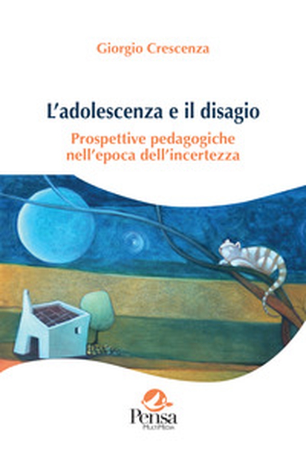 L'adolescenza e il disagio. Prospettive pedagogiche nell'epoca dell'incertezza - Librerie.coop L'adolescenza e il disagio. Prospettive pedagogiche nell'epoca dell'incertezza - Librerie.coop