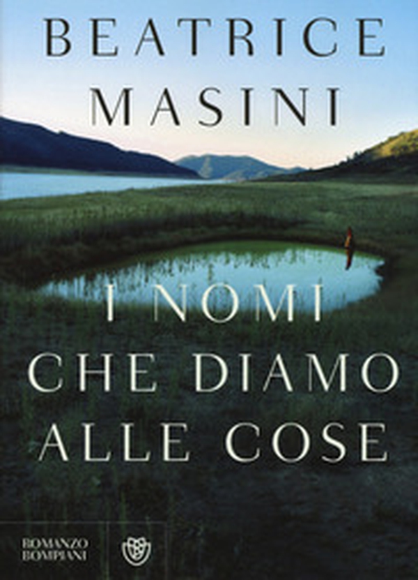 I nomi che diamo alle cose - Librerie.coop I nomi che diamo alle cose - Librerie.coop