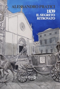 1839. Il segreto ritrovato - Librerie.coop