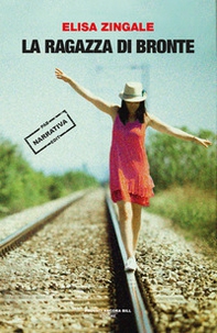 La ragazza di Bronte - Librerie.coop La ragazza di Bronte - Librerie.coop