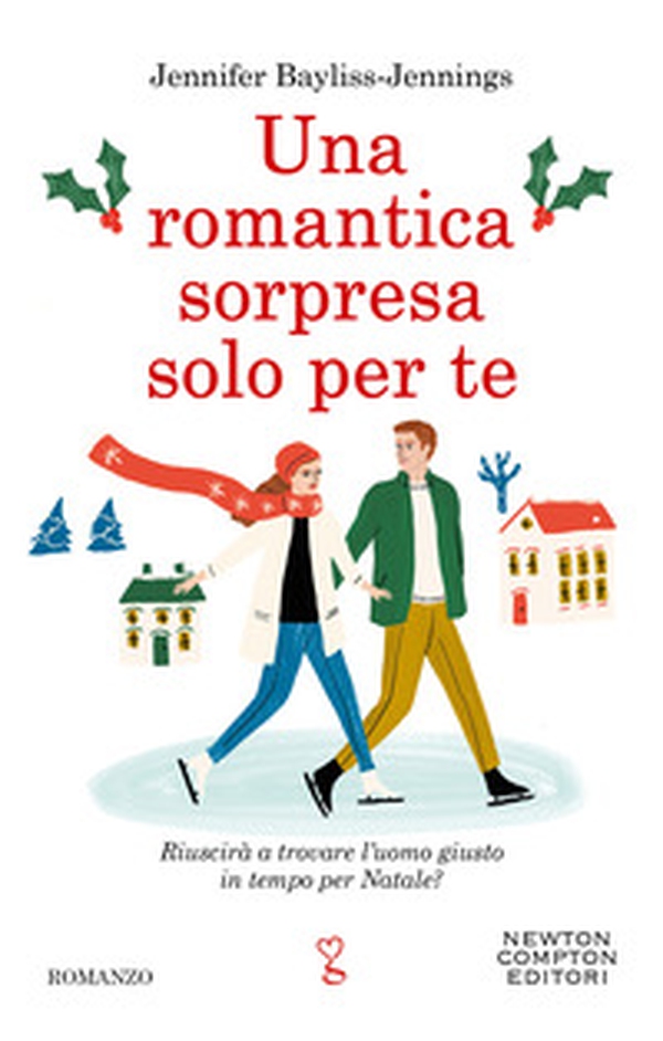 Una romantica sorpresa solo per te - Librerie.coop Una romantica sorpresa solo per te - Librerie.coop