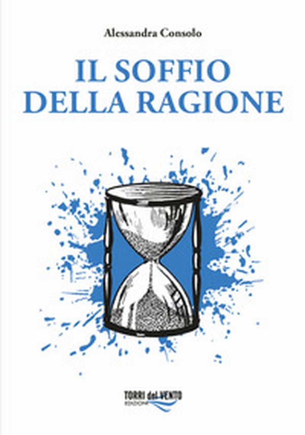 Il soffio della ragione - Librerie.coop Il soffio della ragione - Librerie.coop