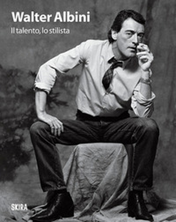 Walter Albini. Il talento, lo stilista - Librerie.coop Walter Albini. Il talento, lo stilista - Librerie.coop