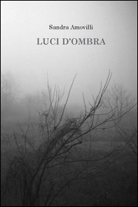Luci d'ombra - Librerie.coop Luci d'ombra - Librerie.coop
