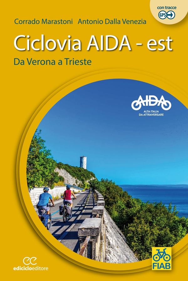 Ciclovia Aida - est - Librerie.coop Ciclovia Aida - est - Librerie.coop