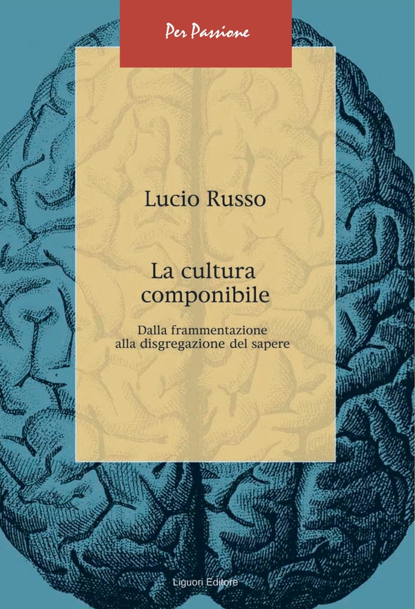 La cultura componibile - Librerie.coop La cultura componibile - Librerie.coop