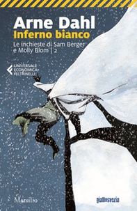 Inferno bianco. Le inchieste di Sam Berger e Molly Blom - Vol. 2 - Librerie.coop