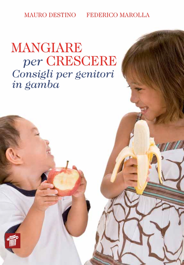 Mangiare per crescere - Librerie.coop Mangiare per crescere - Librerie.coop