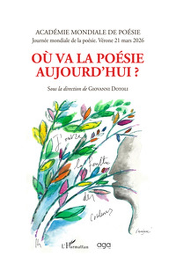 Où va la poesie aujourd'hui? Sous la direction de Giovanni Dotoli - Librerie.coop