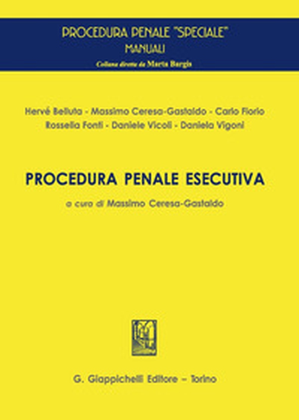 Procedura penale esecutiva - Librerie.coop Procedura penale esecutiva - Librerie.coop