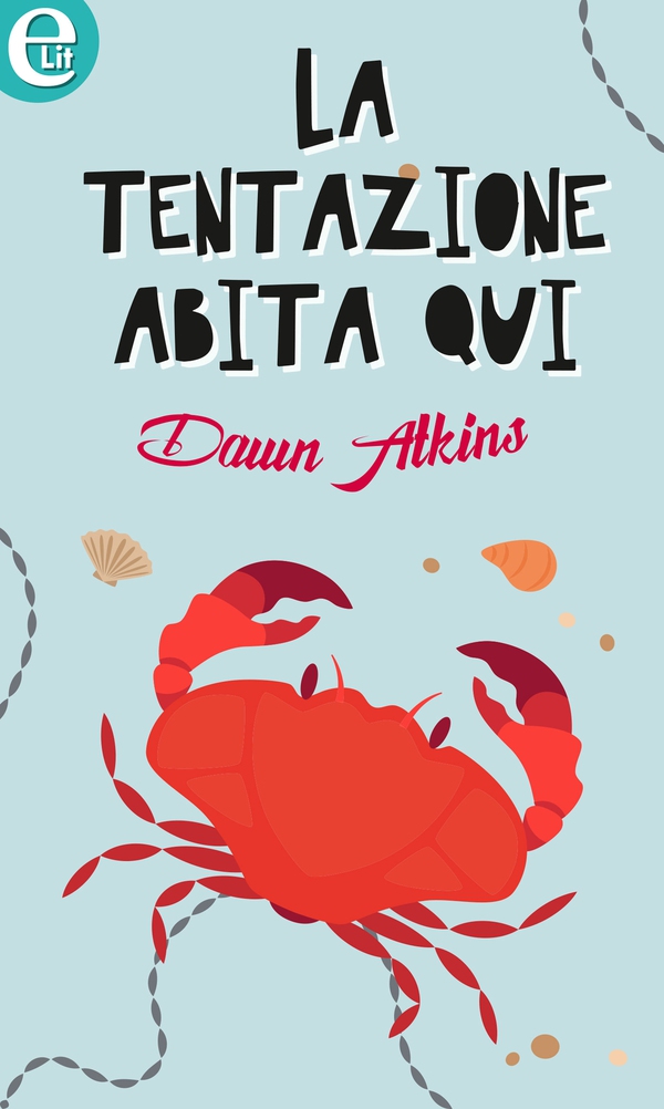 La tentazione abita qui (eLit) - Librerie.coop La tentazione abita qui (eLit) - Librerie.coop