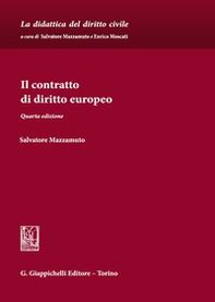 Il contratto di diritto europeo - Librerie.coop