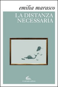 La distanza necessaria - Librerie.coop