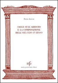 Saggi sull'Ariosto e la composizione dell'Orlando Furioso - Librerie.coop Saggi sull'Ariosto e la composizione dell'Orlando Furioso - Librerie.coop