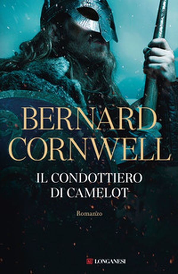 Il condottiero di Camelot - Librerie.coop Il condottiero di Camelot - Librerie.coop
