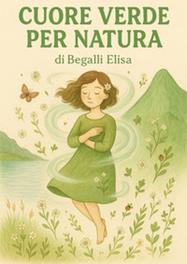Cuore verde per natura - Librerie.coop Cuore verde per natura - Librerie.coop