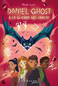 Daniel Ghost e la guerra dei varchi - Librerie.coop