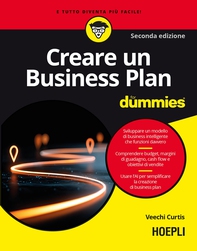 Creare un Business Plan For Dummies. Seconda ed. - Librerie.coop