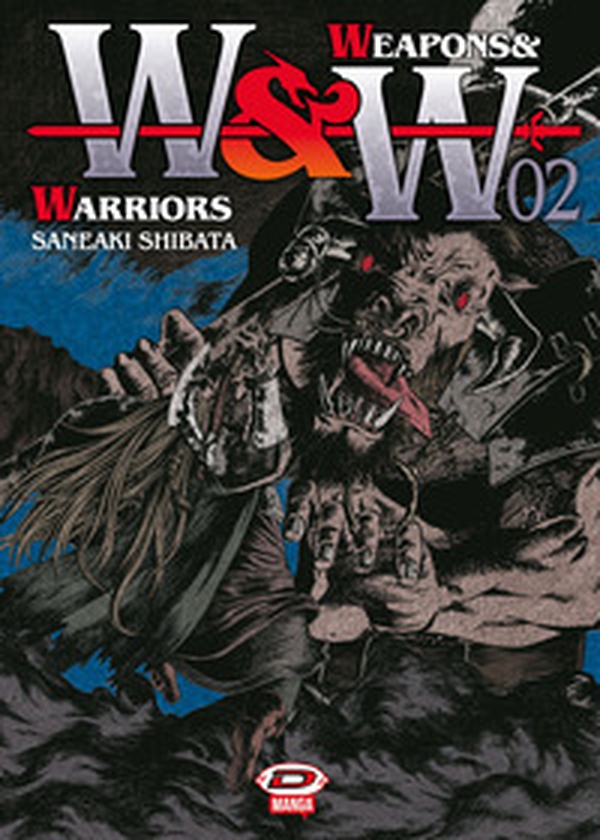Weapons & warriors - Vol. 2 - Librerie.coop Weapons & warriors - Vol. 2 - Librerie.coop