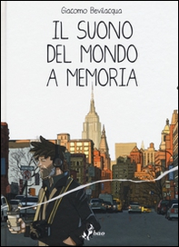 Il suono del mondo a memoria - Librerie.coop Il suono del mondo a memoria - Librerie.coop