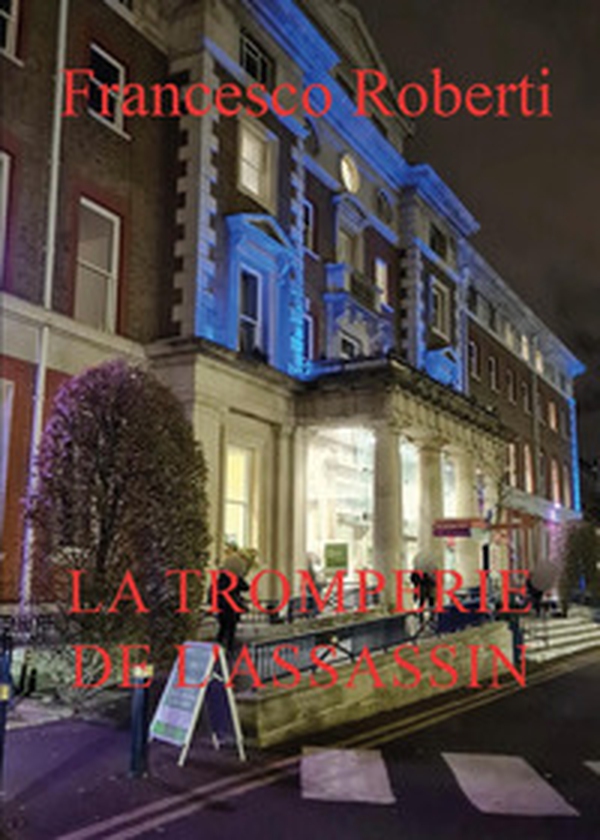 La tromperie de l'assassin - Librerie.coop La tromperie de l'assassin - Librerie.coop