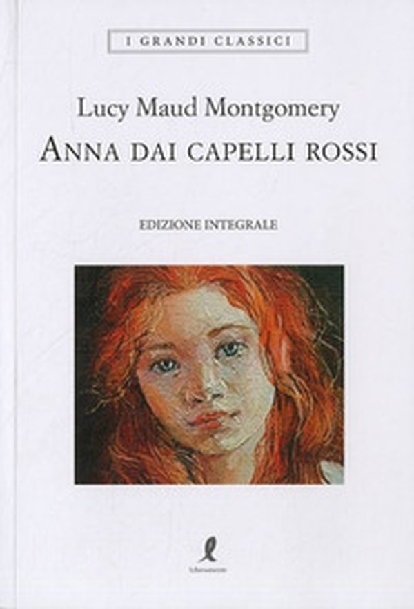 Anna dai capelli rossi - Librerie.coop Anna dai capelli rossi - Librerie.coop