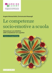 Le competenze socio-emotive a scuola - Librerie.coop Le competenze socio-emotive a scuola - Librerie.coop