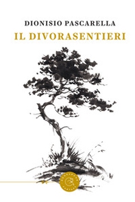Il Divorasentieri - Librerie.coop