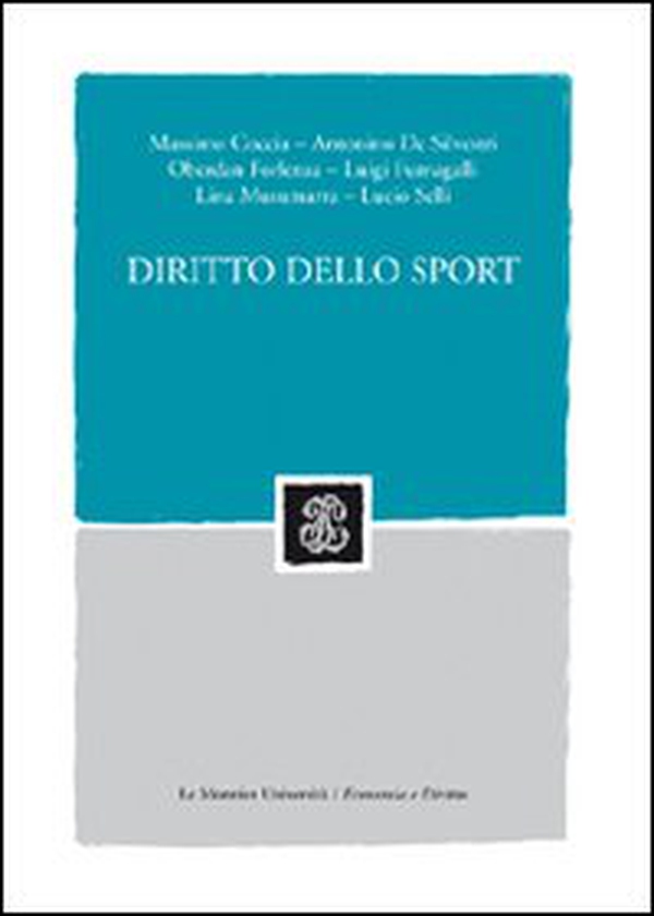 Il diritto dello sport - Librerie.coop Il diritto dello sport - Librerie.coop