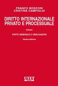 Diritto internazionale privato e processuale - Vol. 1 - Librerie.coop Diritto internazionale privato e processuale - Vol. 1 - Librerie.coop