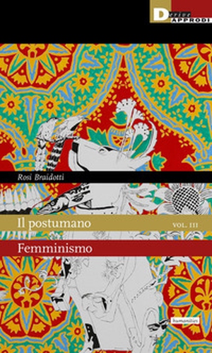 Il postumano - Vol. 3 - Librerie.coop