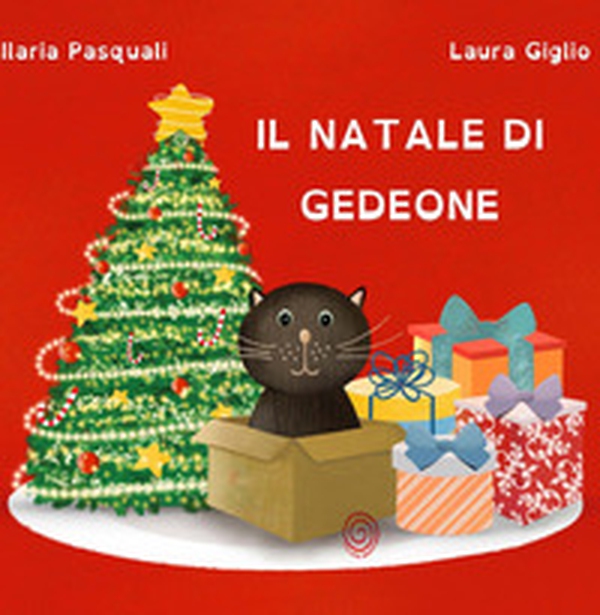 Il Natale di Gedeone - Librerie.coop Il Natale di Gedeone - Librerie.coop