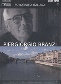 Piergiorgio Branzi. Fotografia italiana. DVD - Librerie.coop