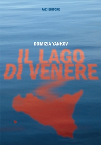 Il lago di Venere - Librerie.coop Il lago di Venere - Librerie.coop