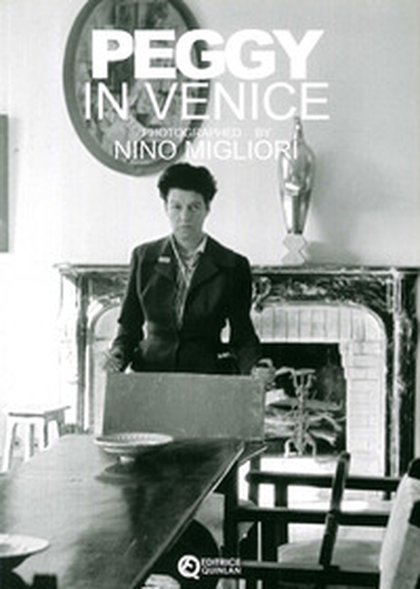 Peggy in Venice. Photographed by Nino Migliori - Librerie.coop Peggy in Venice. Photographed by Nino Migliori - Librerie.coop