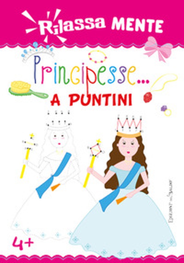 Principesse a puntini. Rilassamente - Librerie.coop Principesse a puntini. Rilassamente - Librerie.coop