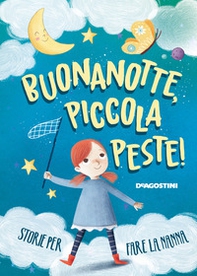 Buonanotte, piccola peste! Storie per fare la nanna - Librerie.coop