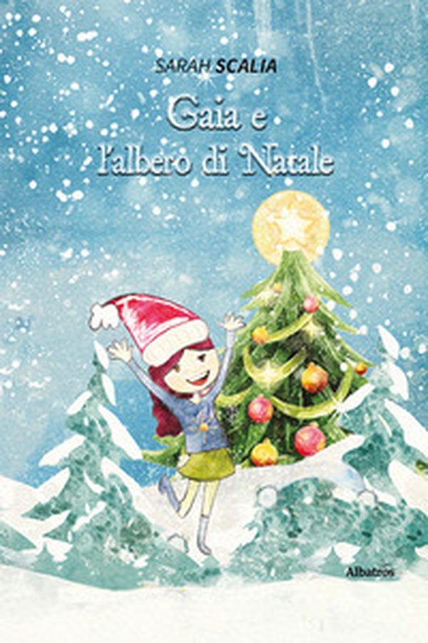 Gaia e l'albero di Natale - Librerie.coop Gaia e l'albero di Natale - Librerie.coop