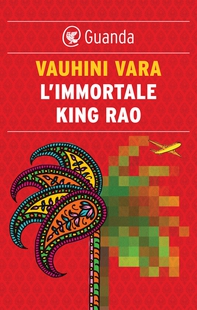 L'immortale King Rao - Librerie.coop