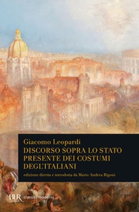 Discorso sopra lo stato presente dei costumi degl'Italiani - Librerie.coop