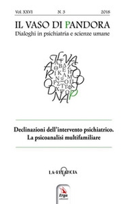 Il vaso di Pandora. Dialoghi in psichiatria e scienze umane - Librerie.coop