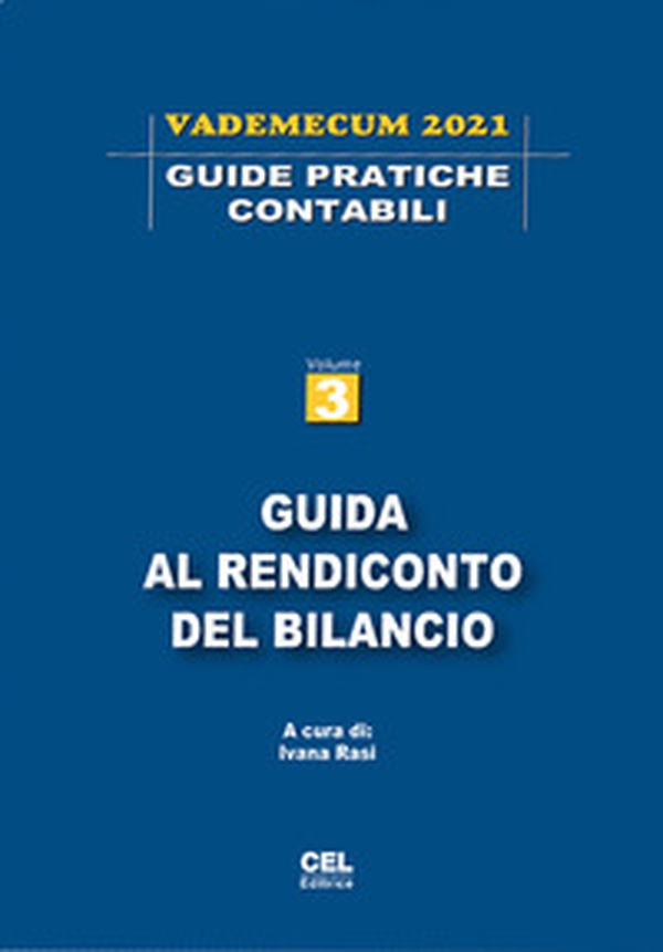 Guida al rendiconto del bilancio. Vademecum 2021 - Librerie.coop Guida al rendiconto del bilancio. Vademecum 2021 - Librerie.coop