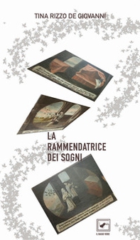 La rammendatrice dei sogni - Librerie.coop