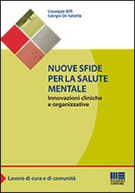 Nuove sfide per la salute mentale - Librerie.coop Nuove sfide per la salute mentale - Librerie.coop