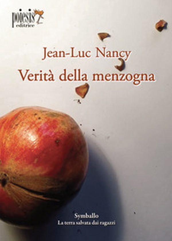 Verità della menzogna - Librerie.coop Verità della menzogna - Librerie.coop