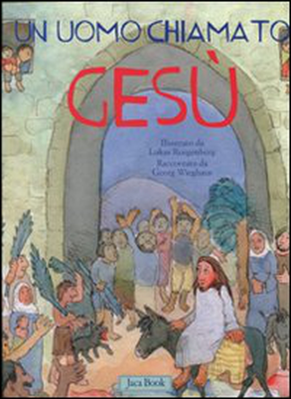Un uomo chiamato Gesù - Librerie.coop Un uomo chiamato Gesù - Librerie.coop